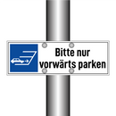 Bitte nur vorwärts parken