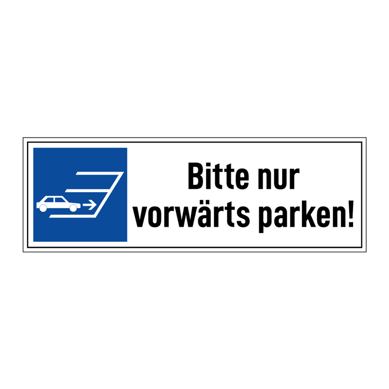 Bitte nur vorwärts parken!