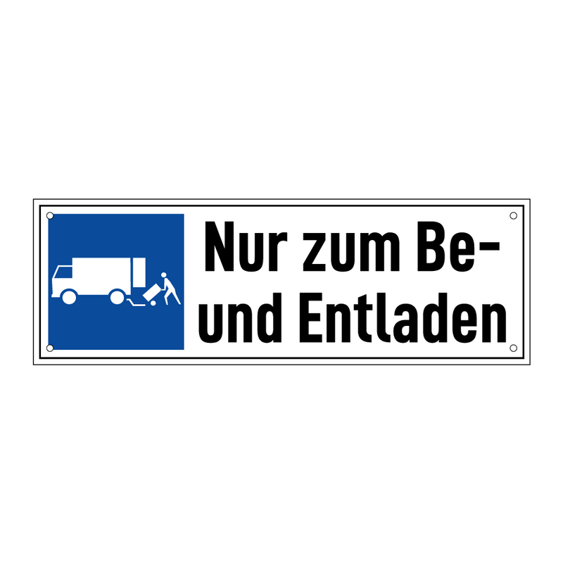 Nur zum Be- und Entladen