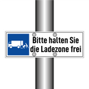 Bitte halten Sie die Ladezone frei