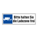Bitte halten Sie die Ladezone frei
