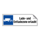 Lade- und Entladezone erlaubt