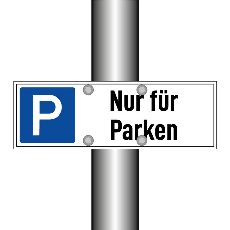 Nur für Parken