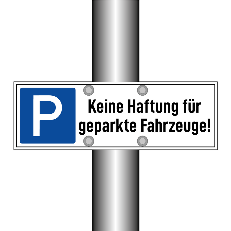 Keine Haftung für geparkte Fahrzeuge!