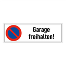 Garage freihalten!