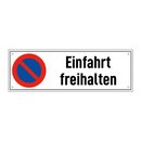Einfahrt freihalten
