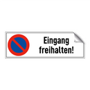 Eingang freihalten!