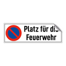 Platz für die Feuerwehr