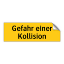 Gefahr einer Kollision