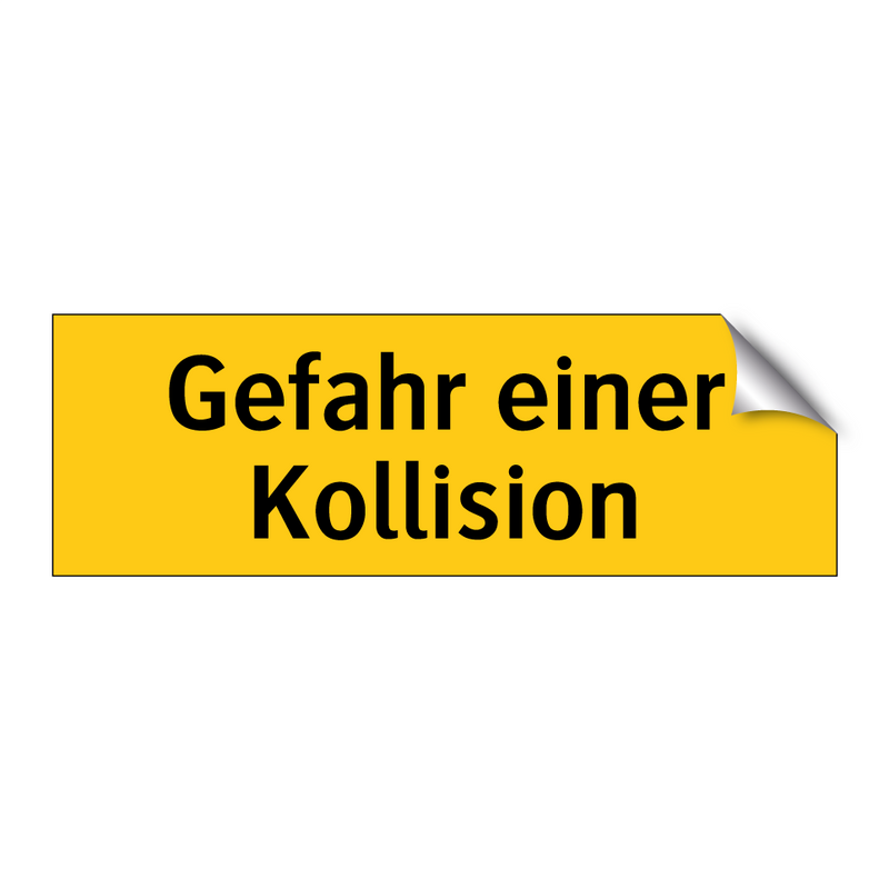 Gefahr einer Kollision