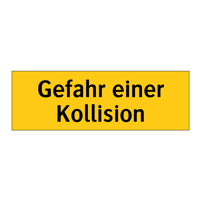 Gefahr einer Kollision