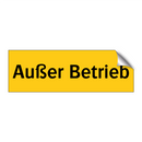Außer Betrieb