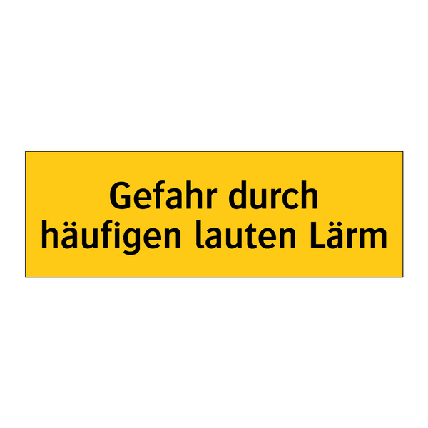 Gefahr durch häufigen lauten Lärm