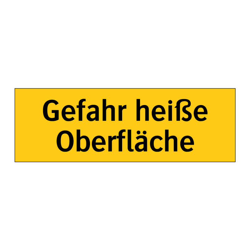 Gefahr heiße Oberfläche