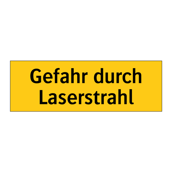 Gefahr durch Laserstrahl