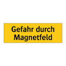 Gefahr durch Magnetfeld