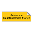 Gefahr von brandfördernden Stoffen