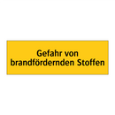 Gefahr von brandfördernden Stoffen