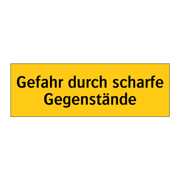 Gefahr durch scharfe Gegenstände