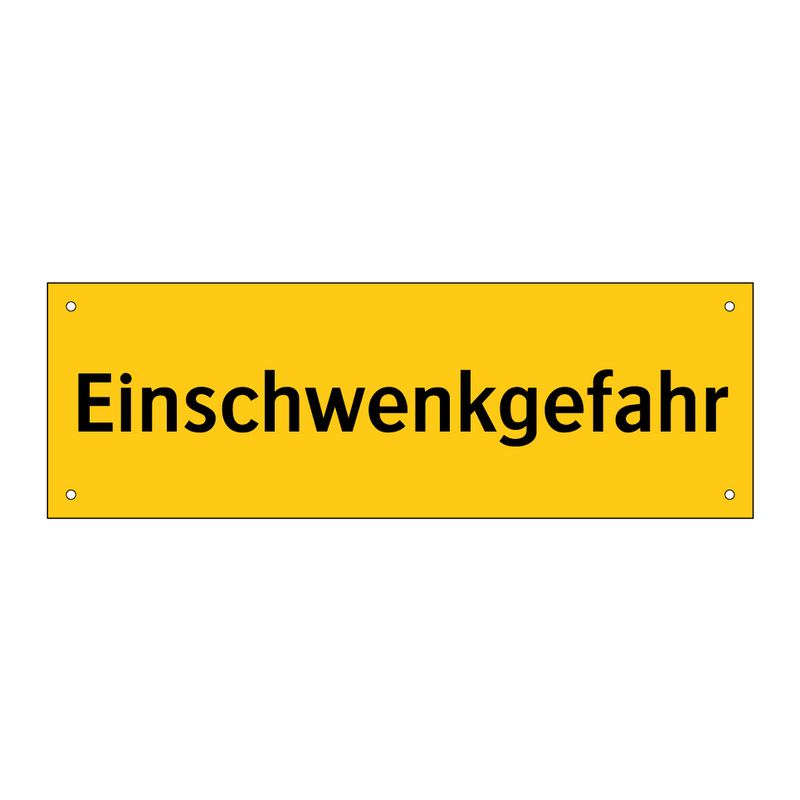 Einschwenkgefahr
