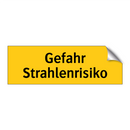 Gefahr Strahlenrisiko