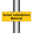 Gefahr radioaktives Material