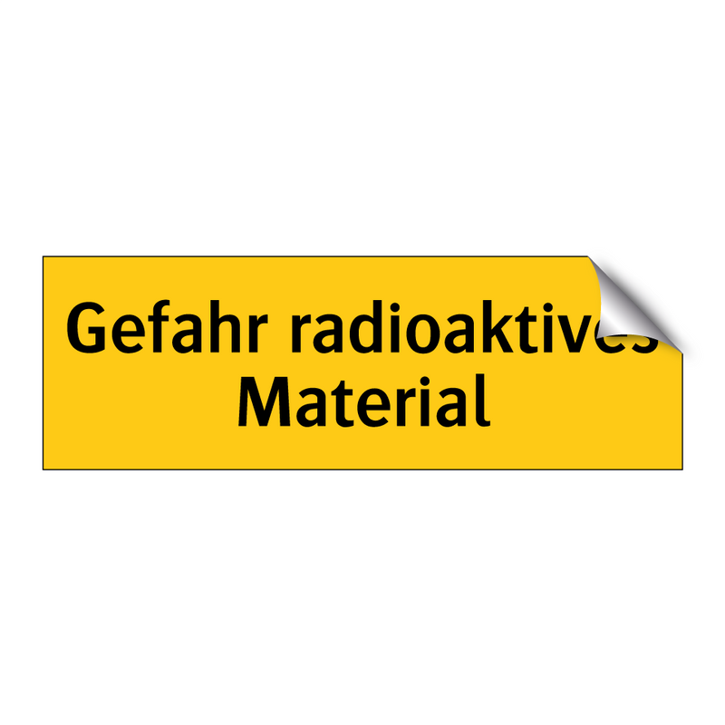 Gefahr radioaktives Material