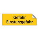 Gefahr Einsturzgefahr