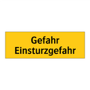 Gefahr Einsturzgefahr