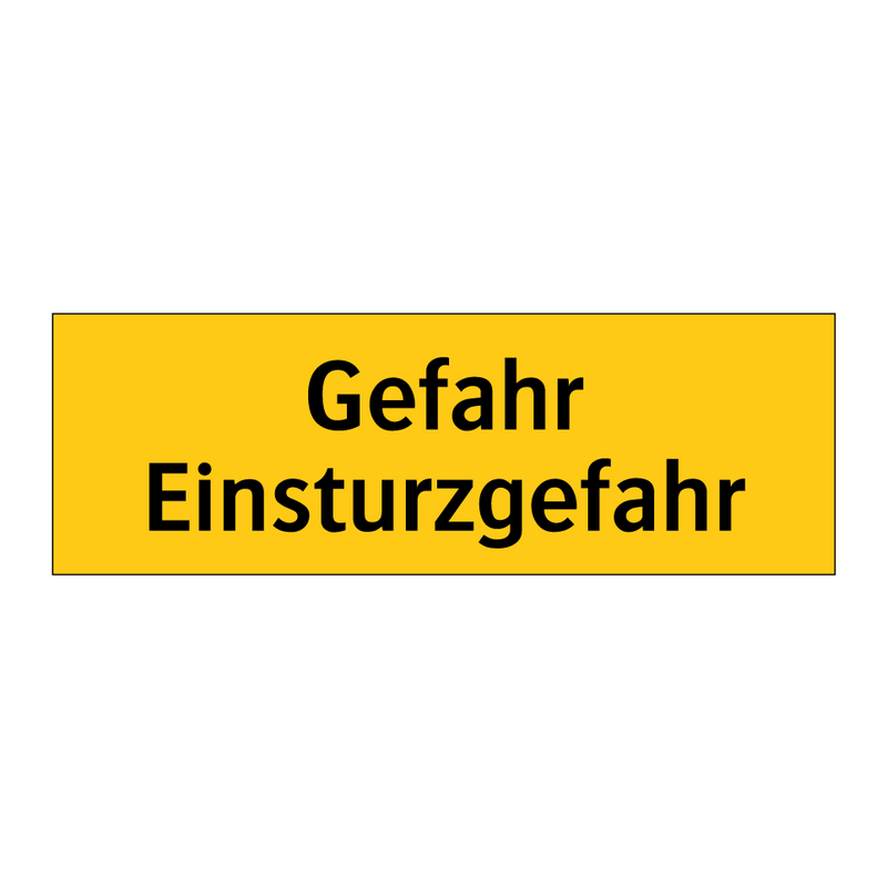 Gefahr Einsturzgefahr