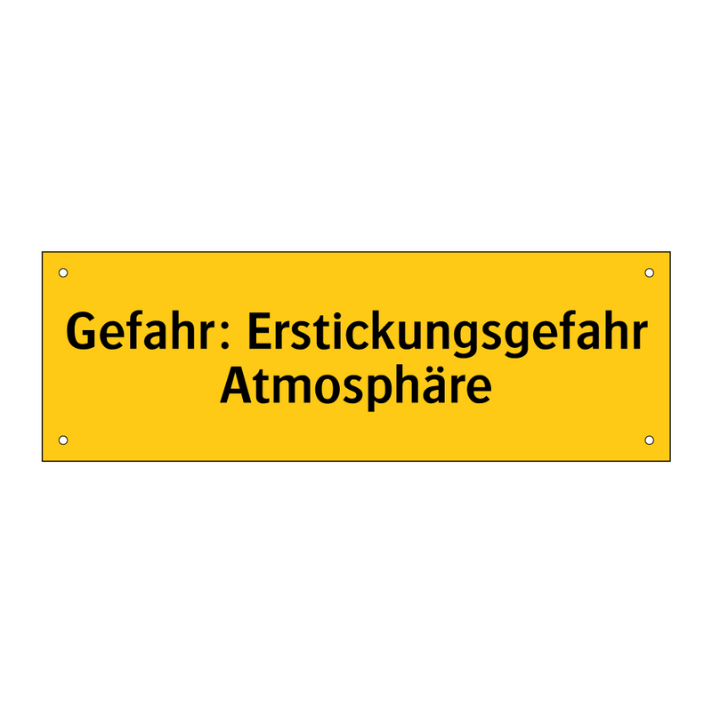 Gefahr: Erstickungsgefahr Atmosphäre