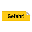 Gefahr!