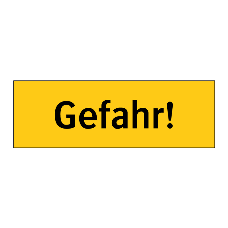 Gefahr!