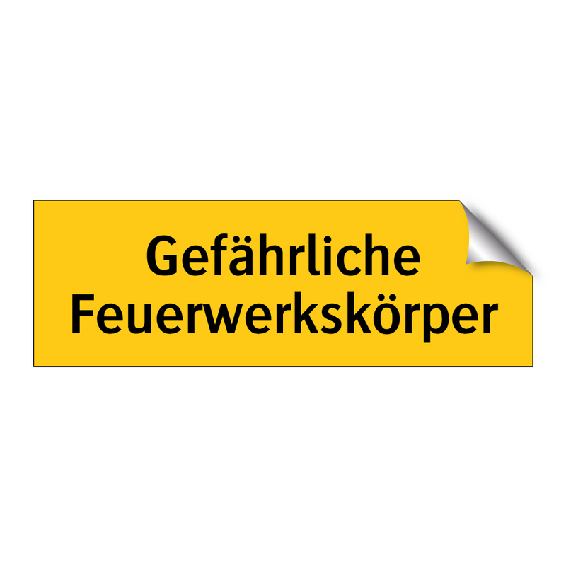 Gefährliche Feuerwerkskörper