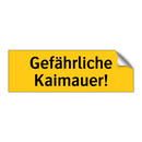 Gefährliche Kaimauer!