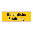 Gefährliche Strahlung