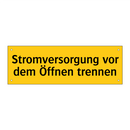Stromversorgung vor dem Öffnen trennen