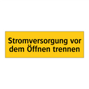 Stromversorgung vor dem Öffnen trennen