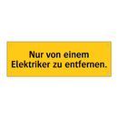 Nur von einem Elektriker zu entfernen.