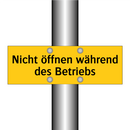 Nicht öffnen während des Betriebs