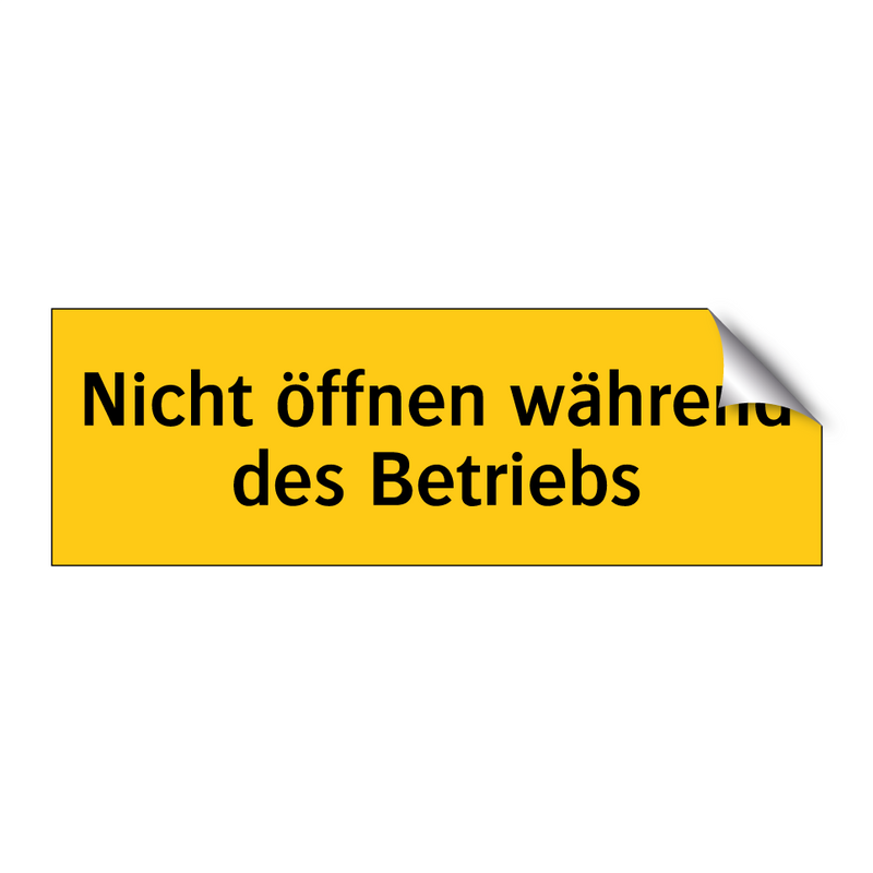 Nicht öffnen während des Betriebs