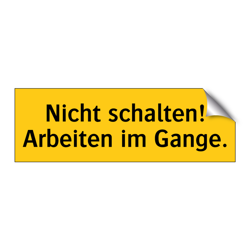 Nicht schalten! Arbeiten im Gange.