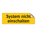 System nicht einschalten