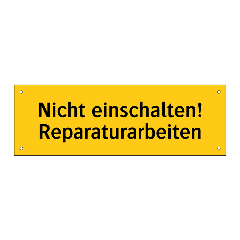 Nicht einschalten! Reparaturarbeiten