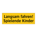 Langsam fahren! Spielende Kinder