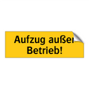 Aufzug außer Betrieb!