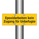 Epoxidarbeiten kein Zugang für Unbefugte