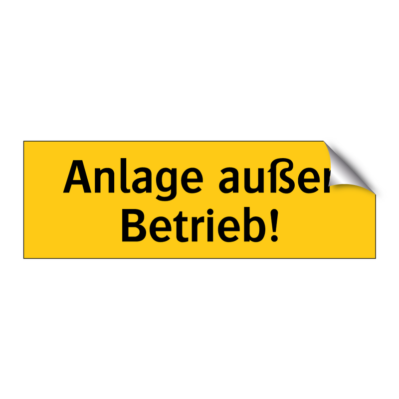 Anlage außer Betrieb!