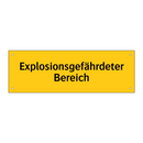 Explosionsgefährdeter Bereich