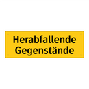 Herabfallende Gegenstände